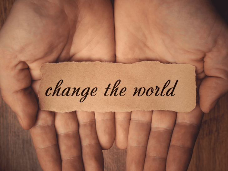 Small Steps, Big Impact: How Will You Change the World?
